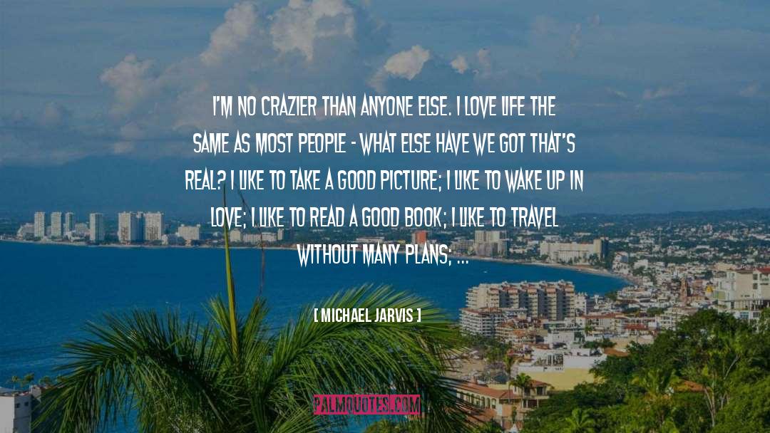 Gods Live quotes by Michael Jarvis