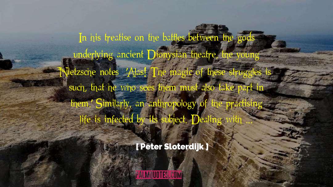 Gods Magic quotes by Peter Sloterdijk