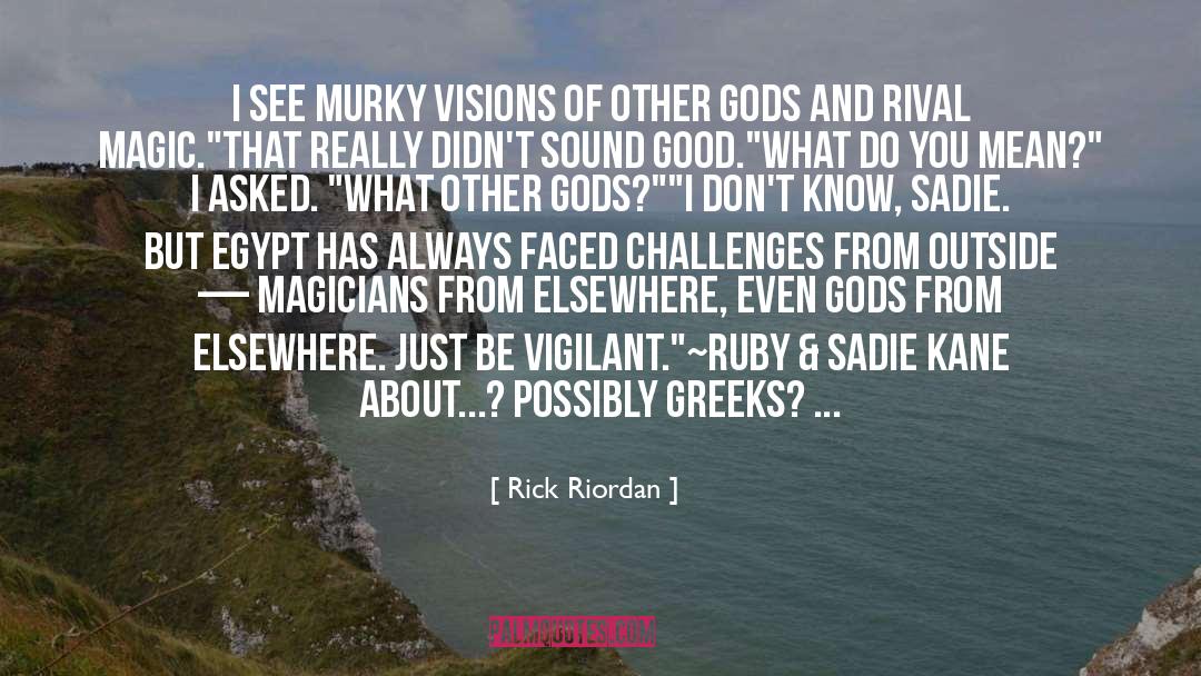 Gods Magic quotes by Rick Riordan