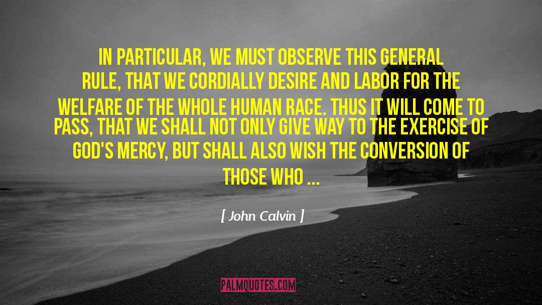 Gods Mercy quotes by John Calvin