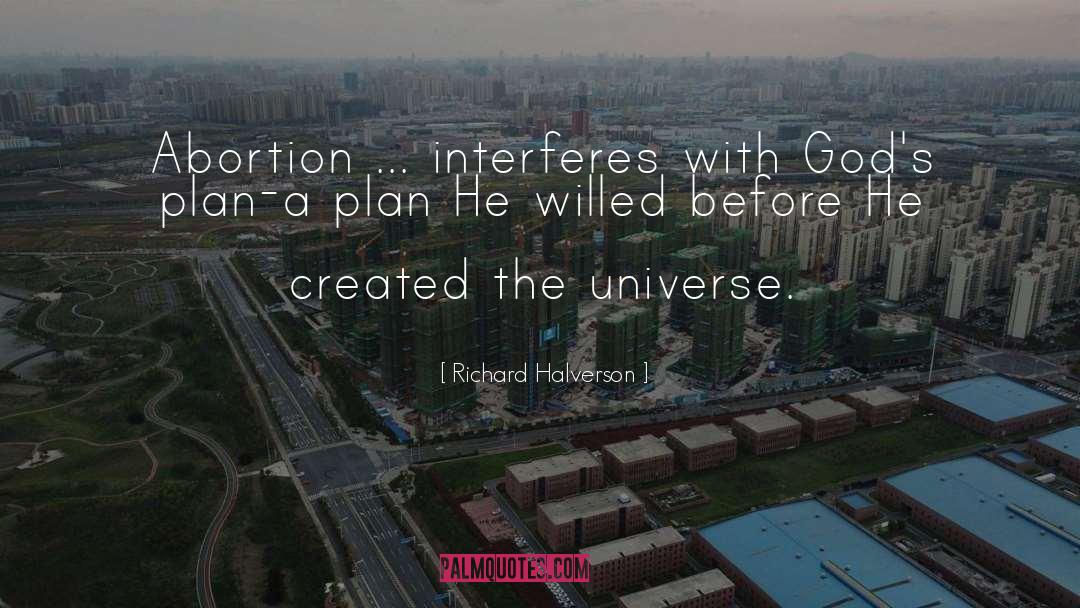 Gods Plan quotes by Richard Halverson