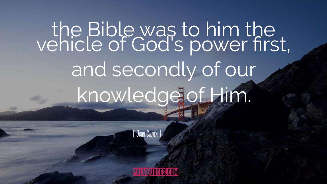 Gods Power quotes by John Calvin