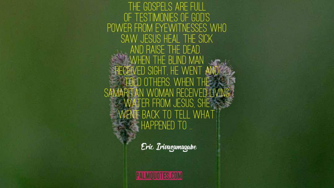Gods Power quotes by Eric Irivuzumugabe