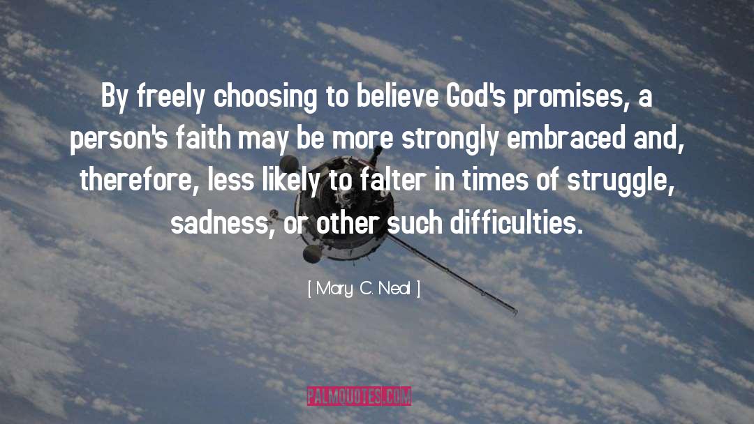 Gods Promises quotes by Mary C. Neal