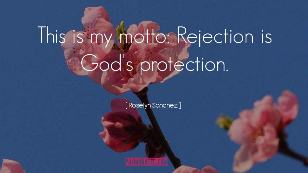 Gods Protection quotes by Roselyn Sanchez