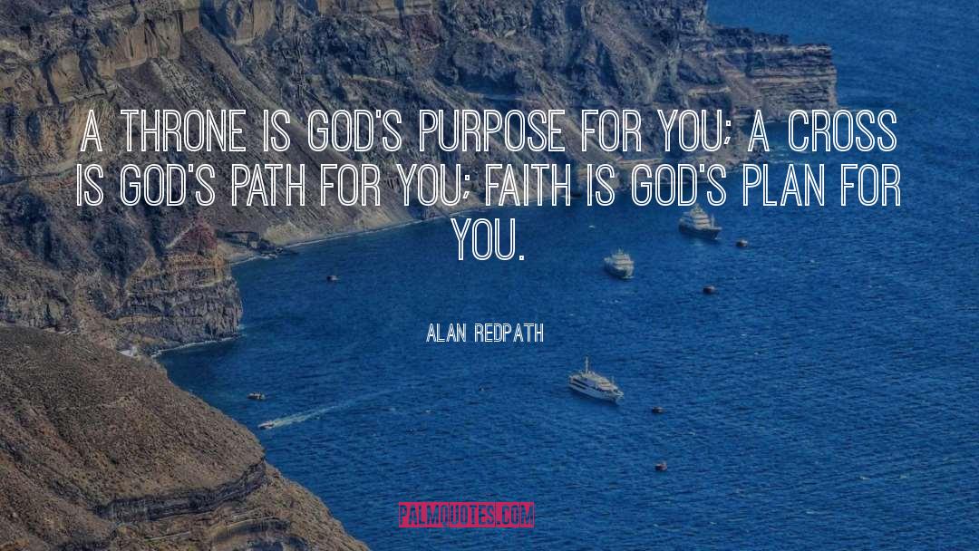 Gods Purpose quotes by Alan Redpath