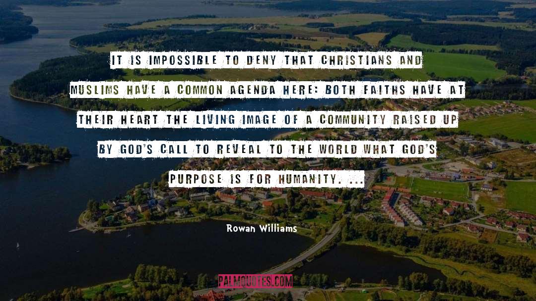 Gods Purpose quotes by Rowan Williams