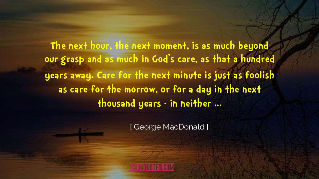 Gods Sovereignty quotes by George MacDonald