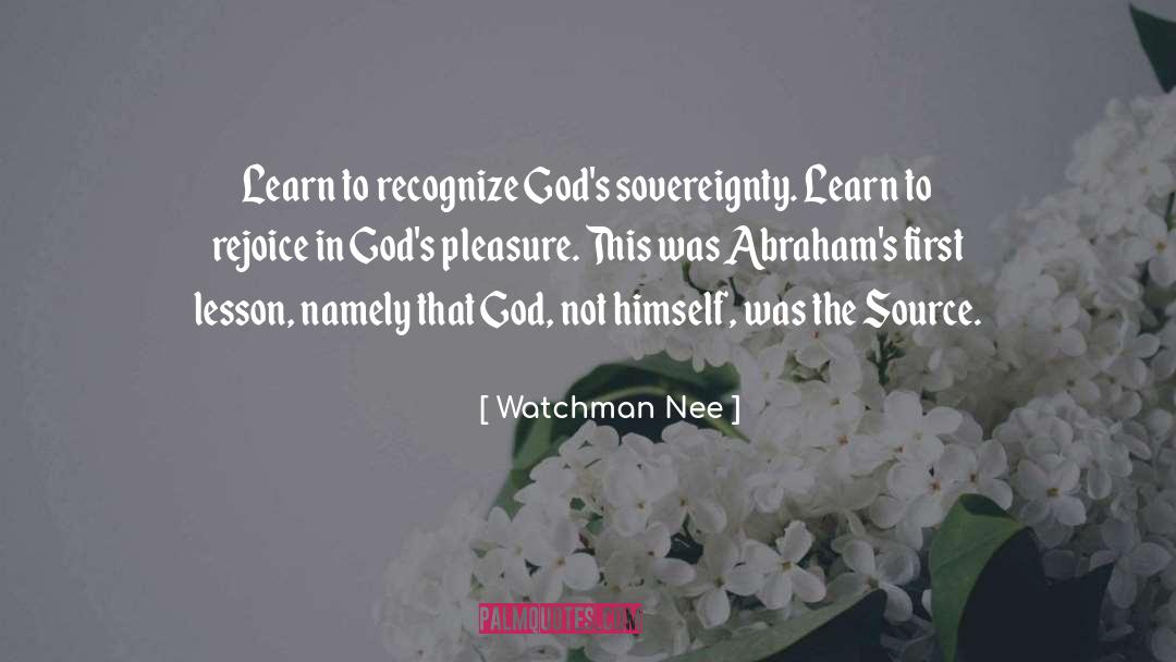 Gods Sovereignty quotes by Watchman Nee