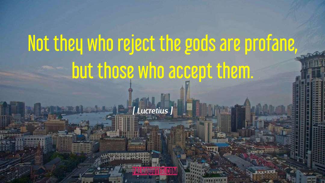 Gods Sovereignty quotes by Lucretius