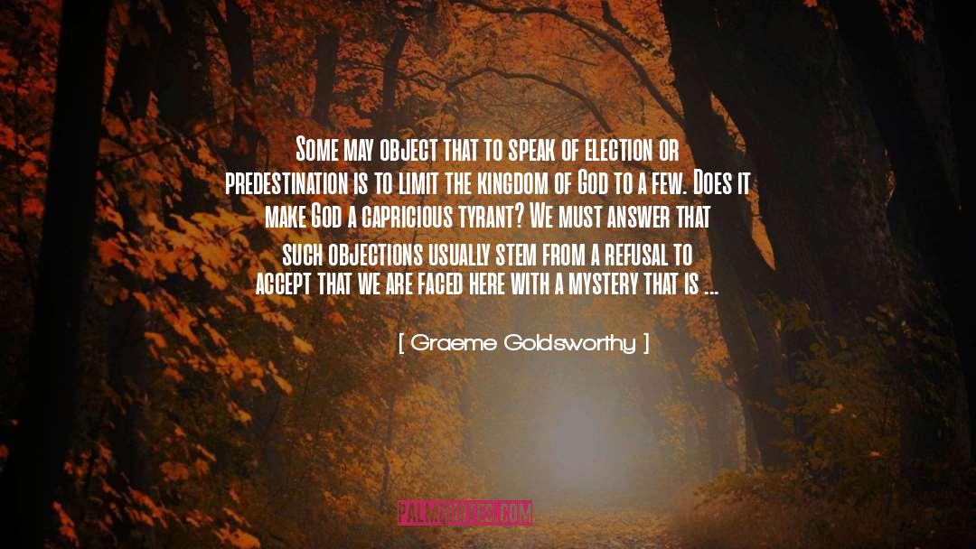 Gods Sovereignty quotes by Graeme Goldsworthy