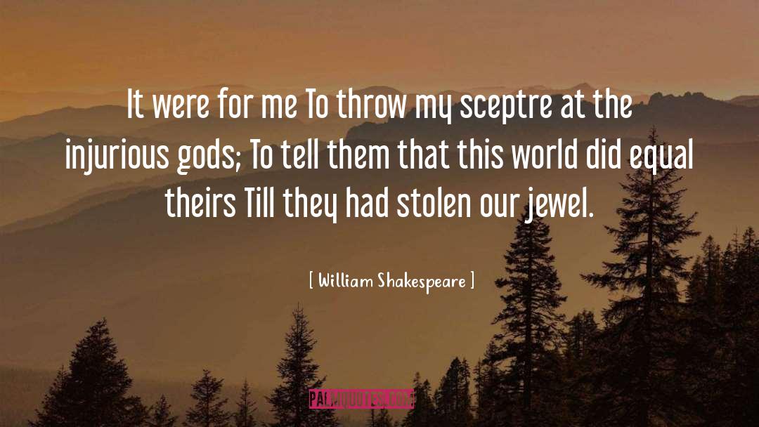 Gods Will quotes by William Shakespeare