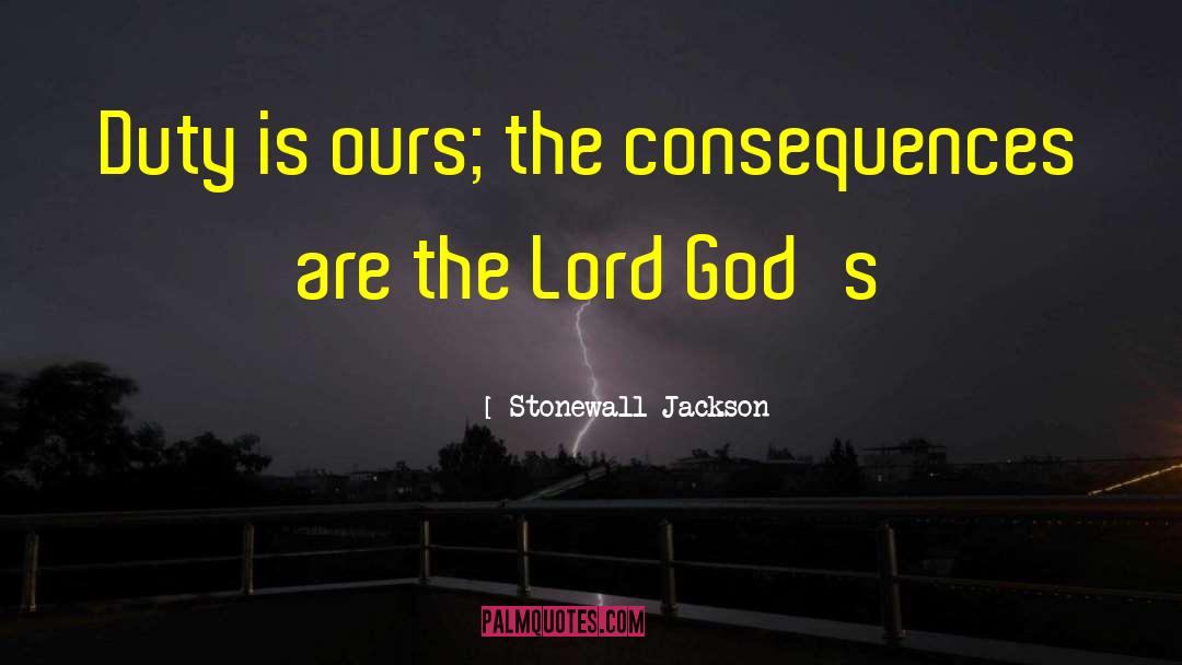 Gods Will quotes by Stonewall Jackson