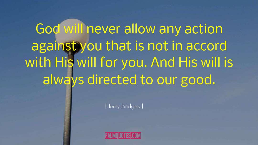 Gods Will quotes by Jerry Bridges