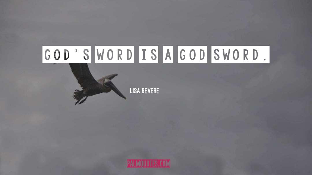 Gods Word quotes by Lisa Bevere