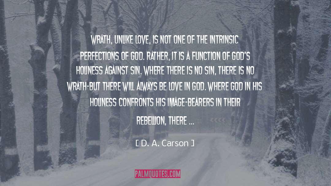 Gods Wrath quotes by D. A. Carson