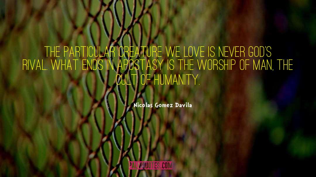 Gods Wrath quotes by Nicolas Gomez Davila