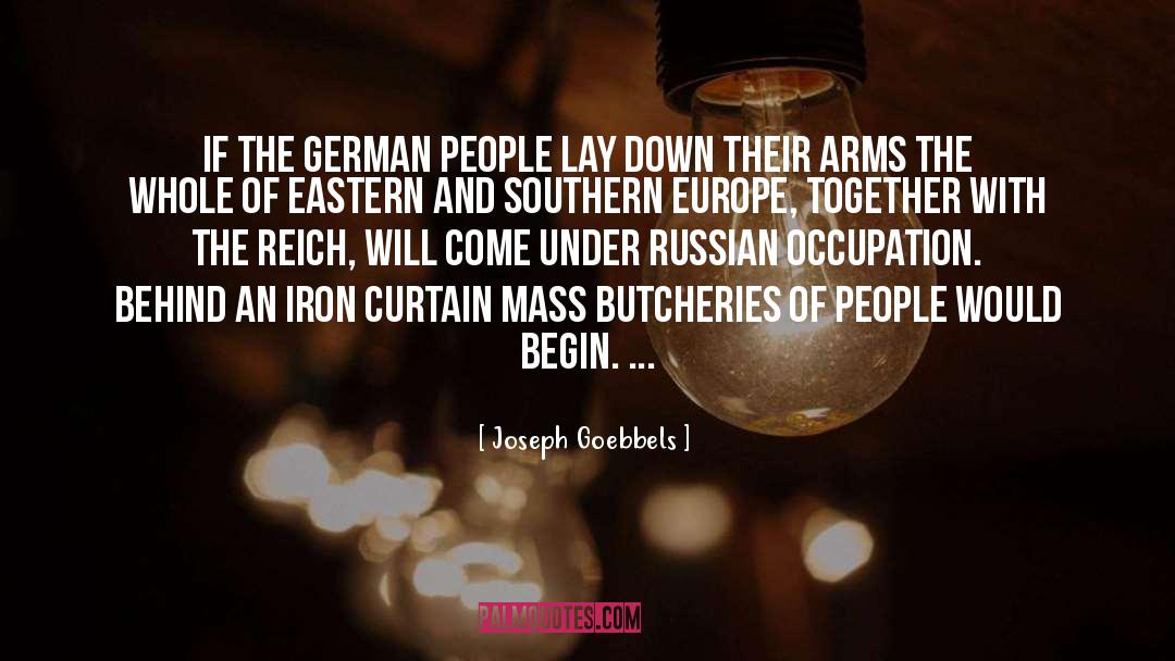 Goebbels quotes by Joseph Goebbels