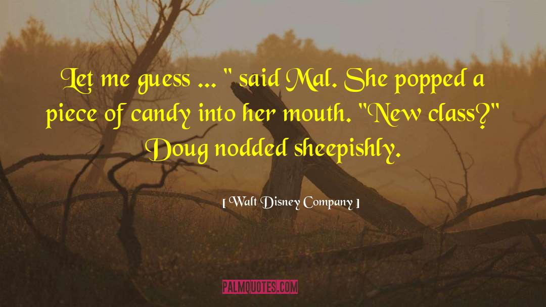 Goelitz Candy Company quotes by Walt Disney Company