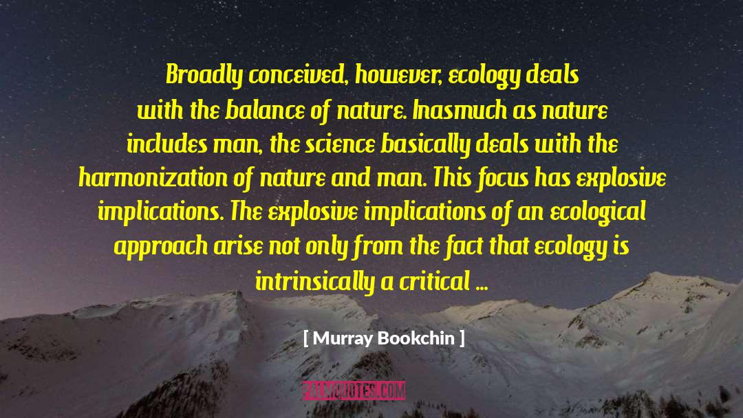 Goethean Science quotes by Murray Bookchin