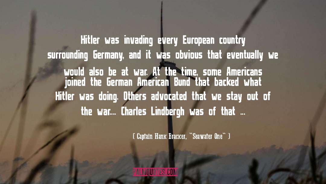 Goettinger Germany quotes by Captain Hank Bracker, 