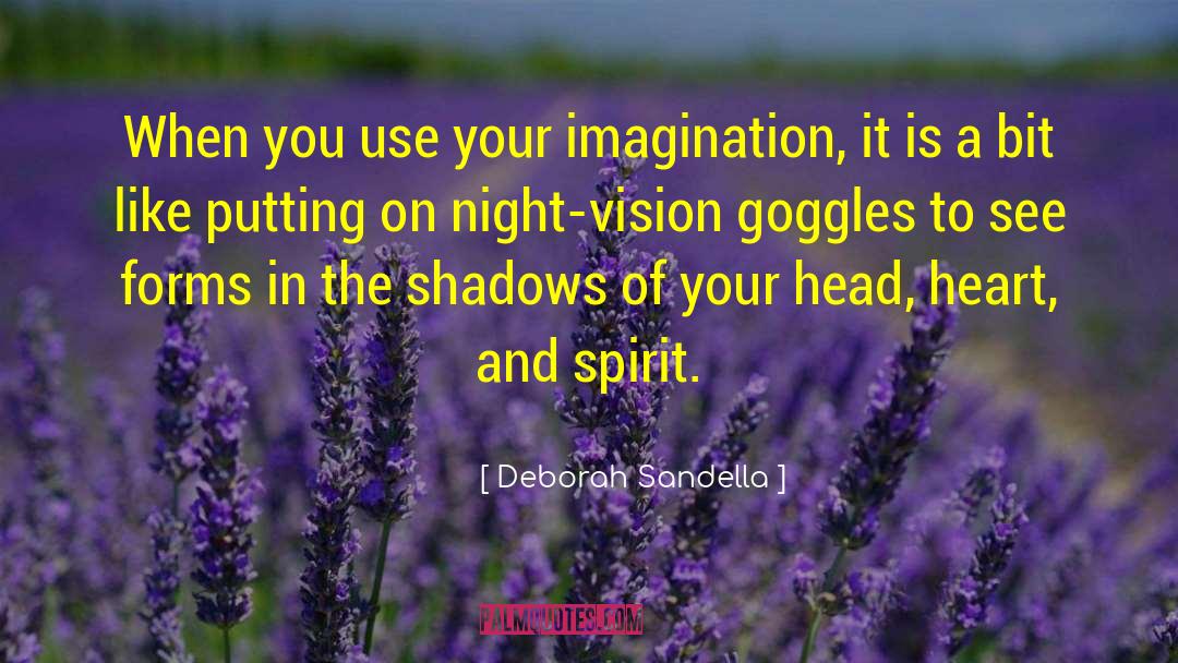 Goggles quotes by Deborah Sandella