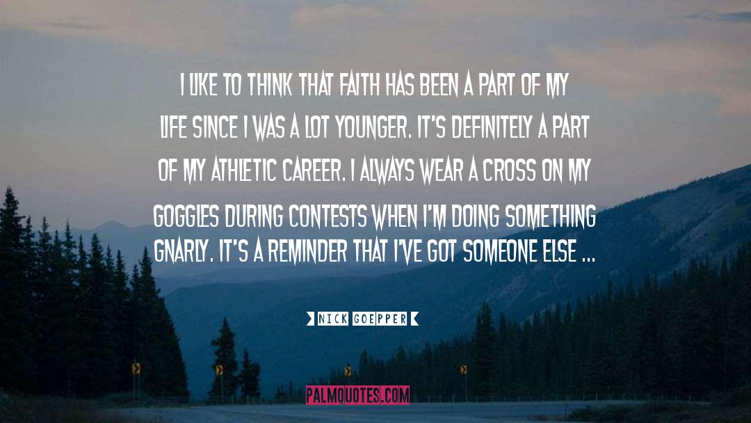 Goggles quotes by Nick Goepper