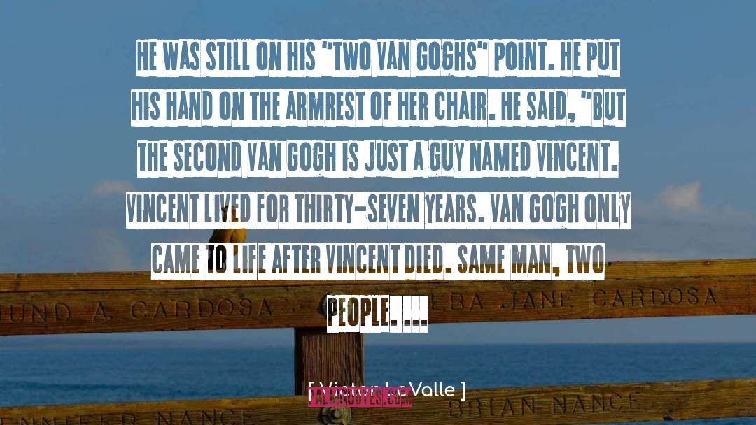 Gogh quotes by Victor LaValle