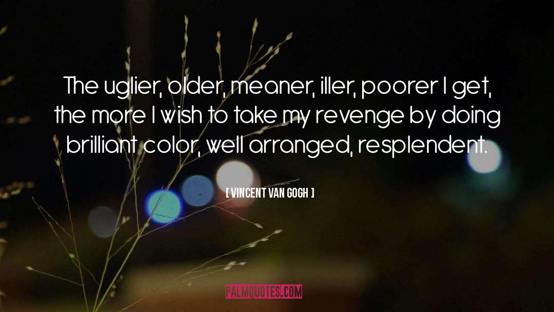 Gogh quotes by Vincent Van Gogh