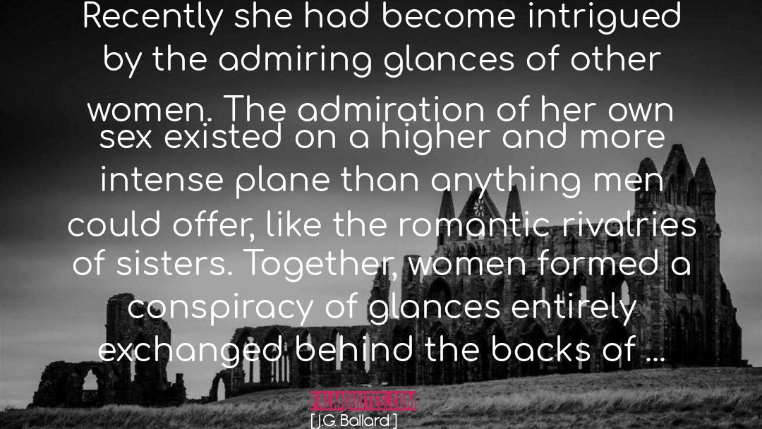 Goglia Sisters quotes by J.G. Ballard