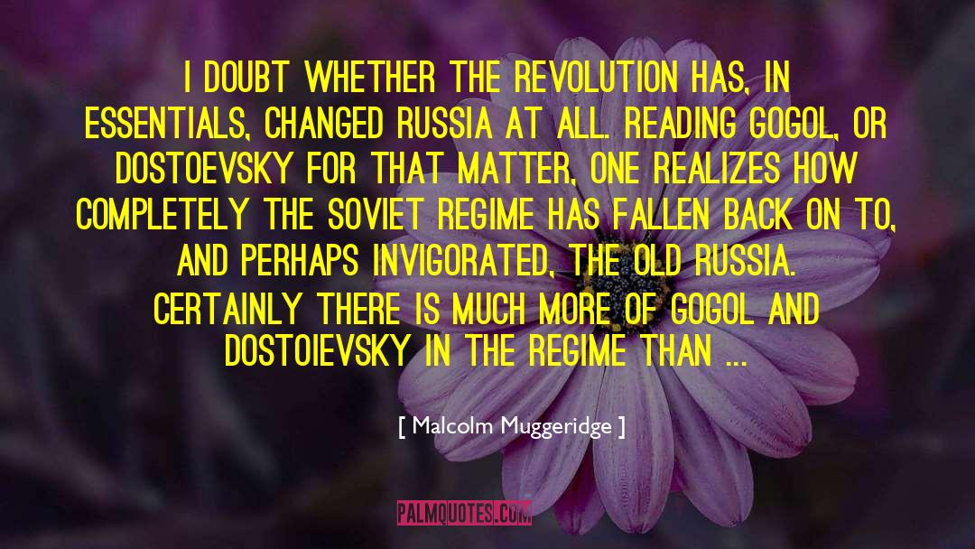 Gogol quotes by Malcolm Muggeridge