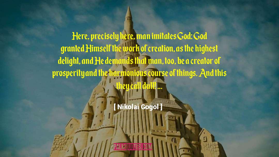 Gogol quotes by Nikolai Gogol