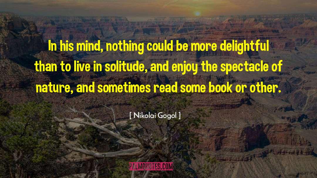 Gogol S Overcoat quotes by Nikolai Gogol