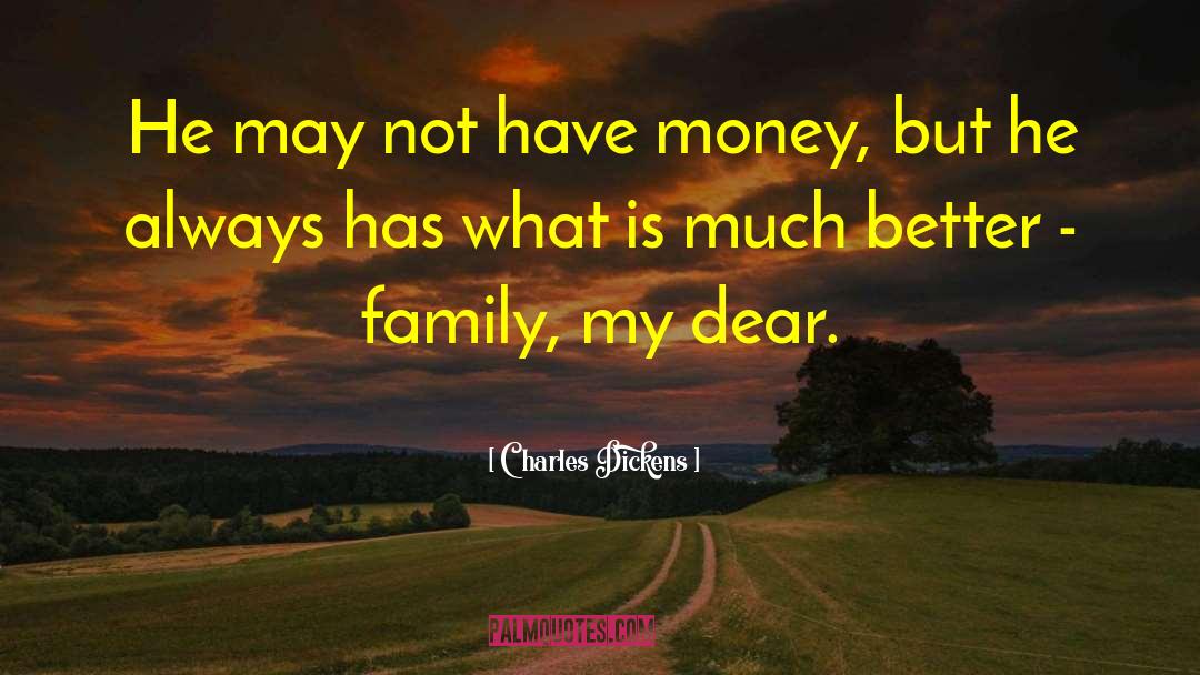 Goines Family quotes by Charles Dickens