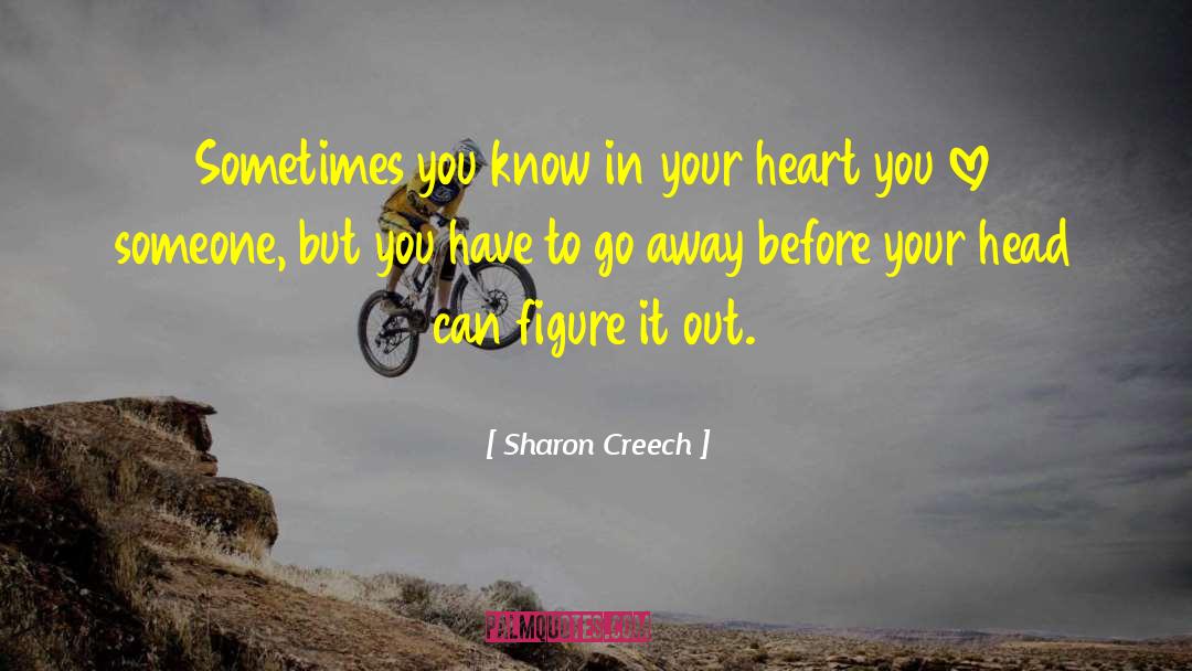 Going Away quotes by Sharon Creech