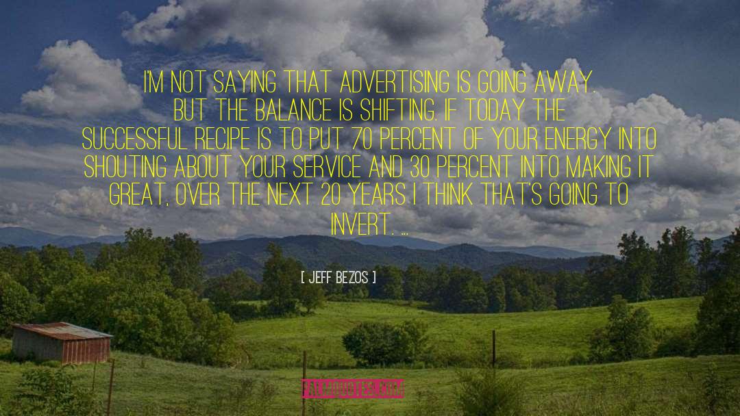 Going Away quotes by Jeff Bezos