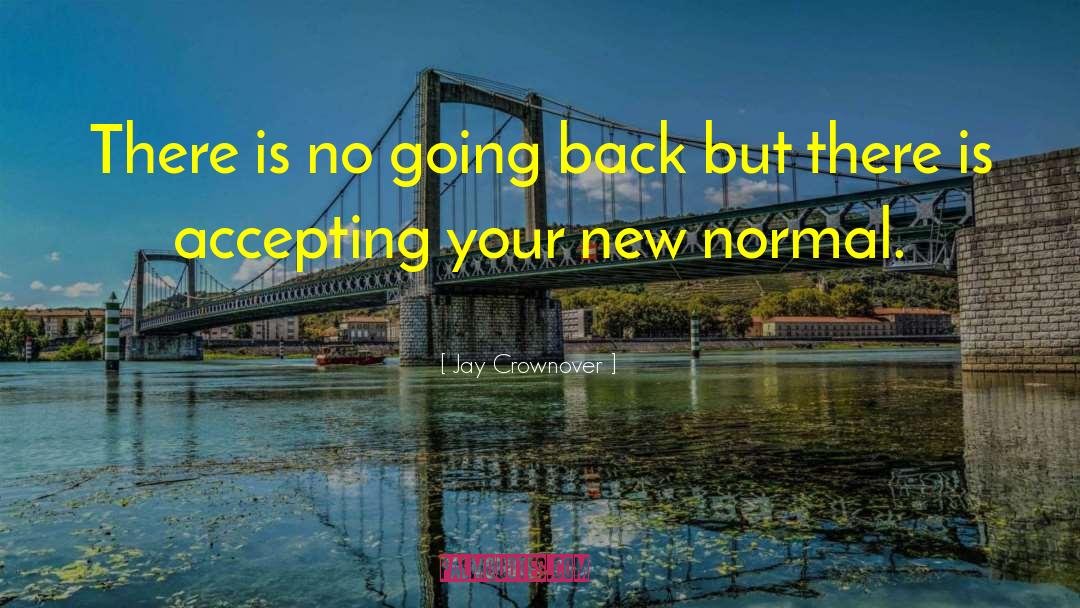 Going Back quotes by Jay Crownover