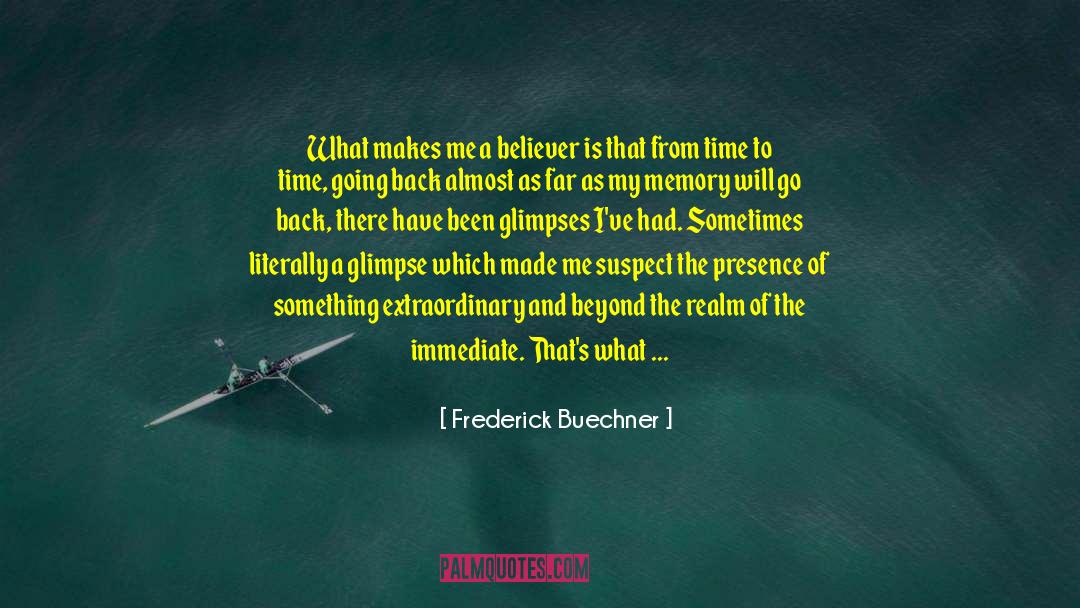Going Back To Work quotes by Frederick Buechner