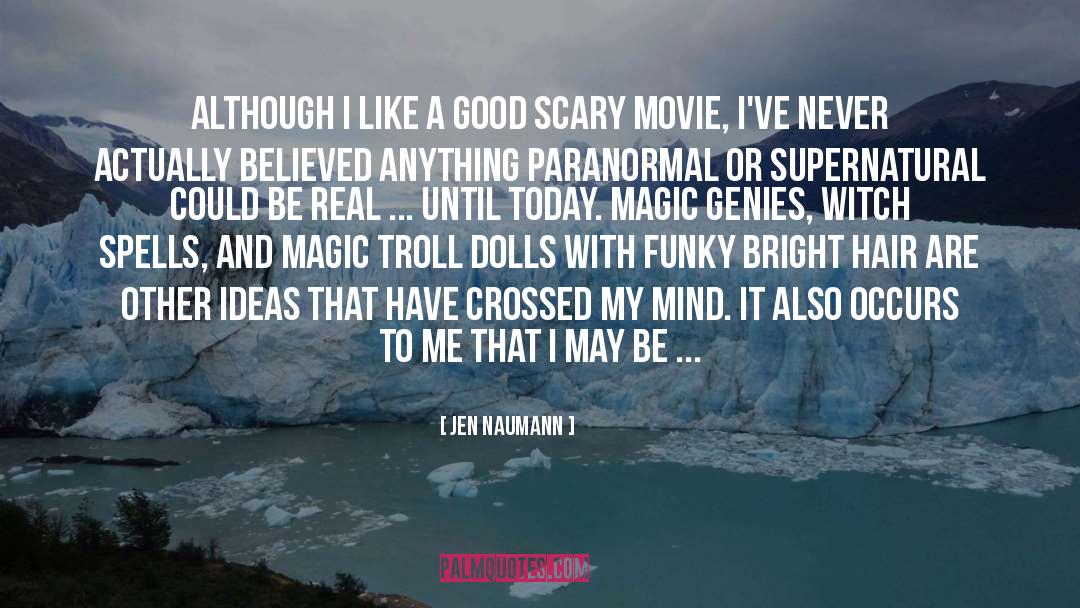 Going Crazy quotes by Jen Naumann