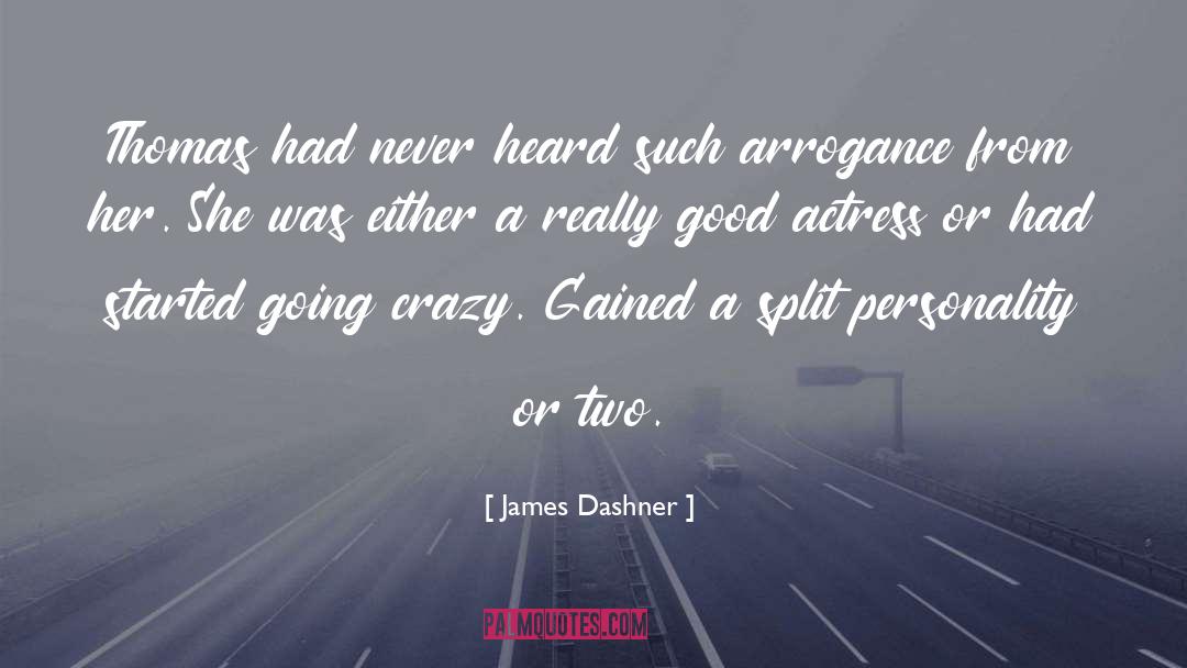 Going Crazy quotes by James Dashner