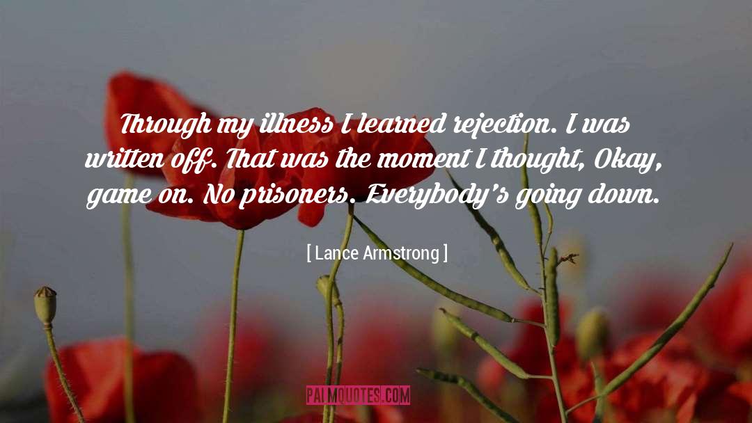Going Down quotes by Lance Armstrong