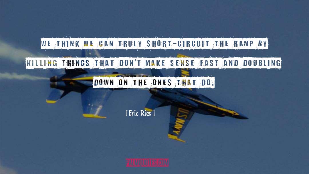 Going Fast quotes by Eric Ries