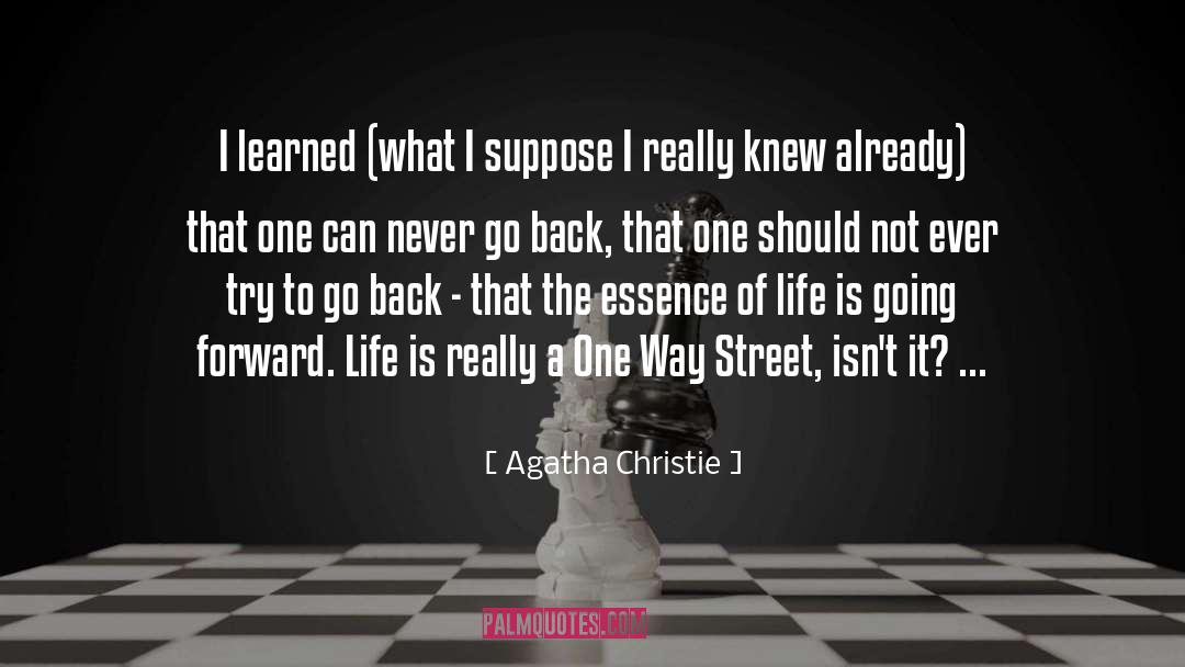 Going Forward quotes by Agatha Christie