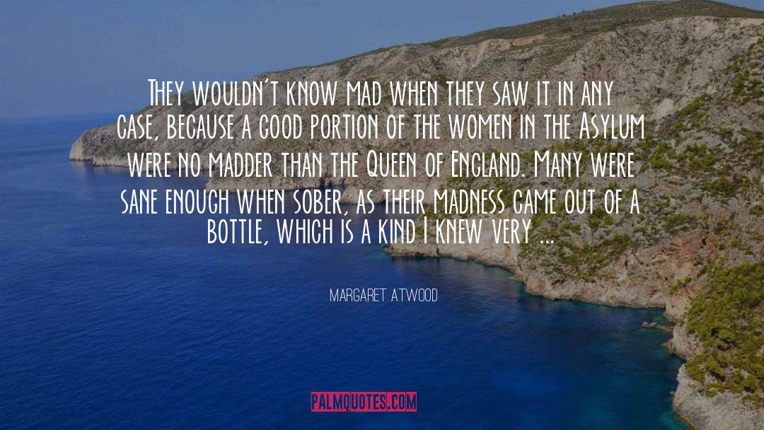 Going Mad quotes by Margaret Atwood
