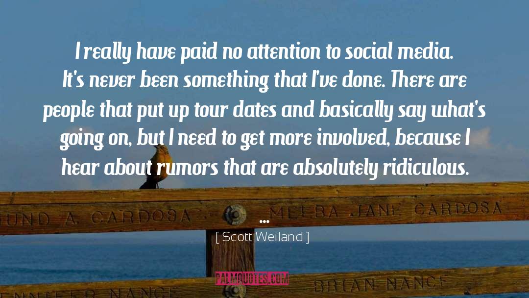 Going On quotes by Scott Weiland