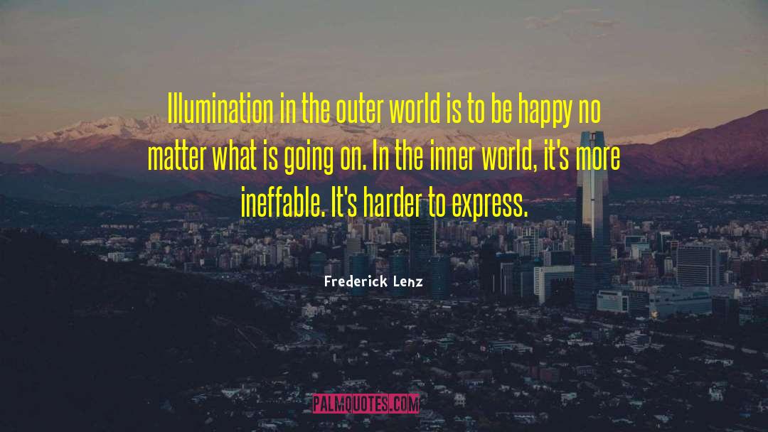 Going On Vacation quotes by Frederick Lenz