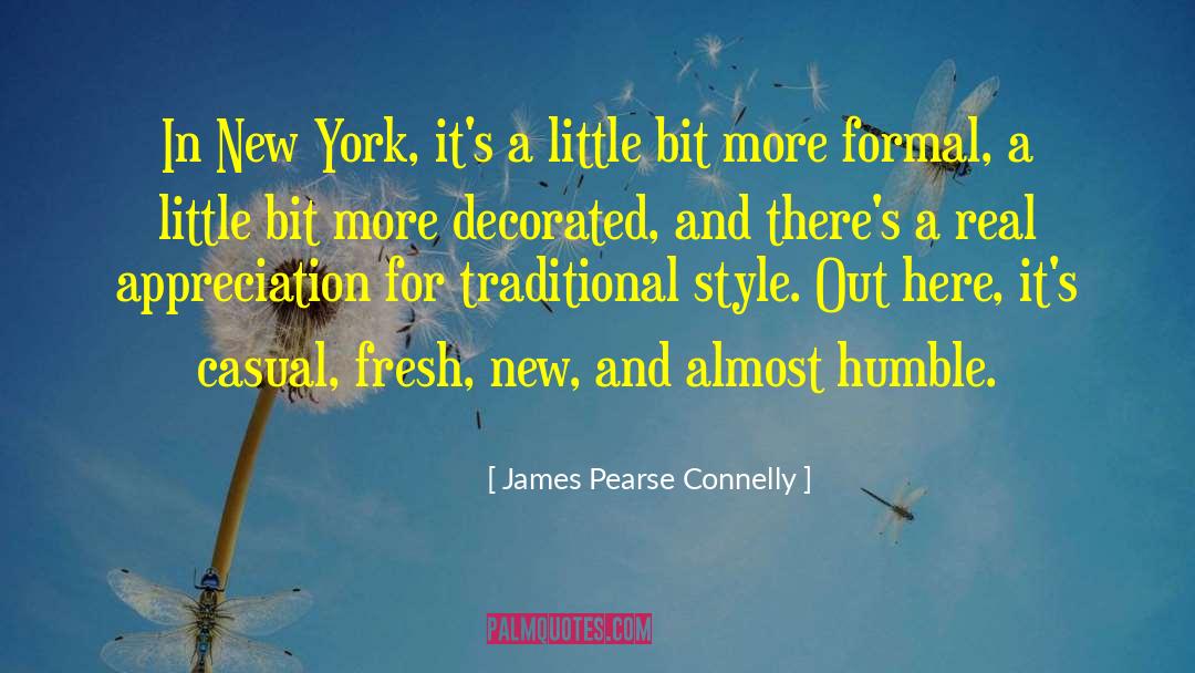 Going Out In Style quotes by James Pearse Connelly