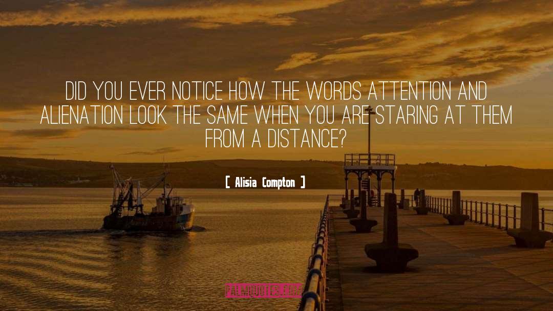 Going The Distance quotes by Alisia Compton