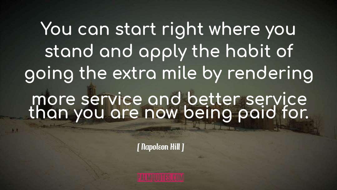Going The Extra Mile quotes by Napoleon Hill
