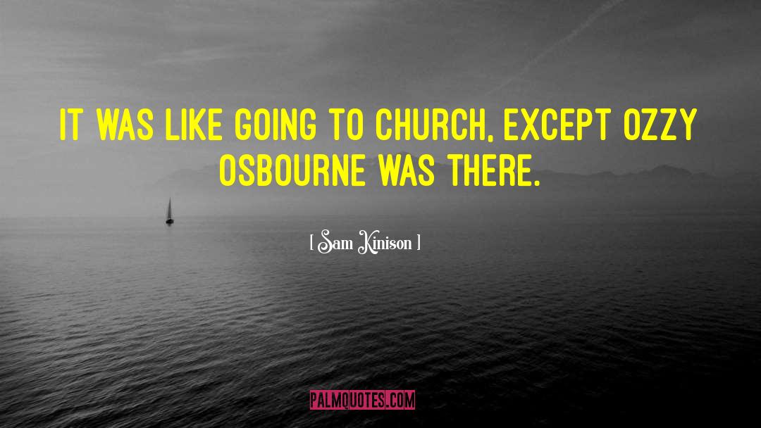 Going To Church quotes by Sam Kinison